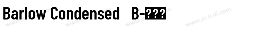 Barlow Condensed   B字体转换